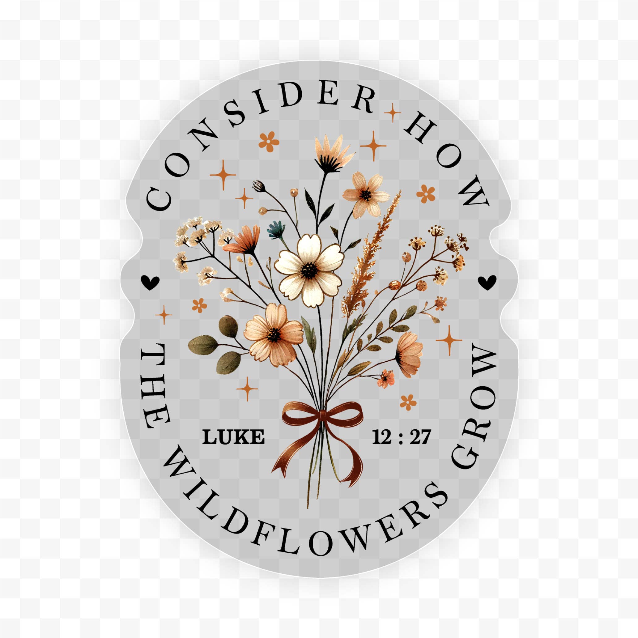 Consider How The Wildflowers Clear Vinyl, Sticker, 3x3 in.