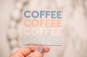 Coffee Stacked Clear, Vinyl Sticker, 3x3 in.