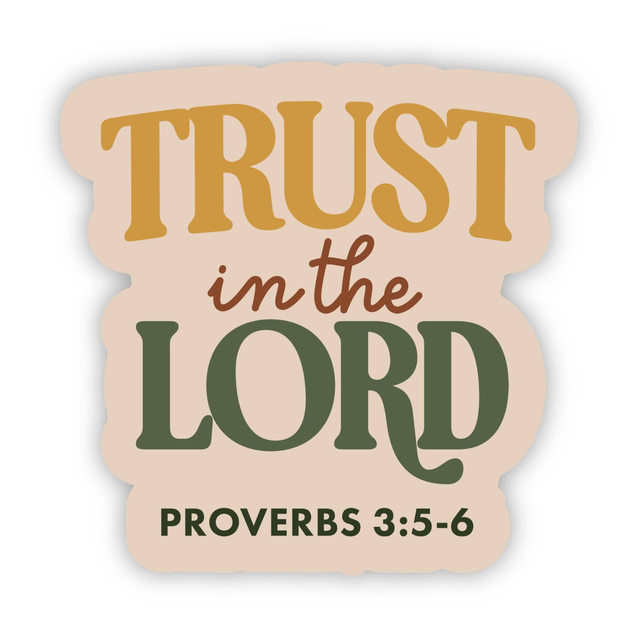 Trust in the Lord
