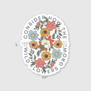 Consider The Wildflowers Waterproof Vinyl Christian Sticker