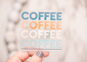 Coffee Stacked Clear, Vinyl Sticker, 3x3 in.